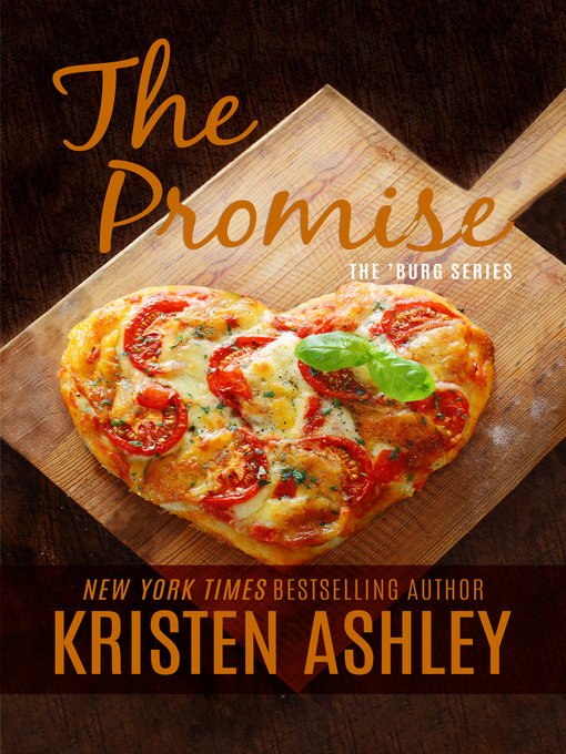 Title details for The Promise by Kristen Ashley - Wait list